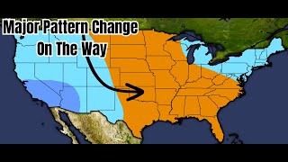 A Major Pattern Change Is On The Way!