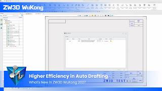 ZW3D WuKong 2027: Smarter Drawing Automation for Higher Efficiency