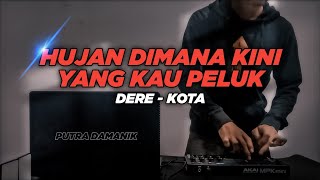 Dere Kota - Udara Mana Kini Yang Kau Hirup ( Putra Damanik Remix )