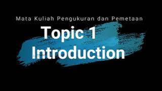 01 DASAR ILMU UKUR TANAH DALAM TEKNIK SIPIL - PENGANTAR PENGUKURAN DAN PEMETAAN