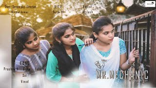 MR.MECHANIC - IT'S NOT A LOVE STORY | SHORT FILM ||SPECIAL THANKS GANESH||