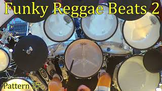 Funky Reggae Beats 2   Pattern 27