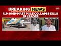 Breaking: SP Leader Lal Bahadur Yadav Killed As High Mast Pole Collapses On Car In UP's Pratapgarh