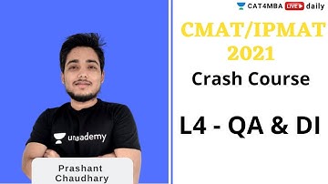 CMAT & IPMAT CRASH COURSE | QA & DI L4 | PRASHANT CHAUDHARY