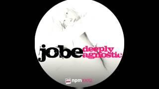 Jobe - Deeply Agnostic (Dave Aju Mix)