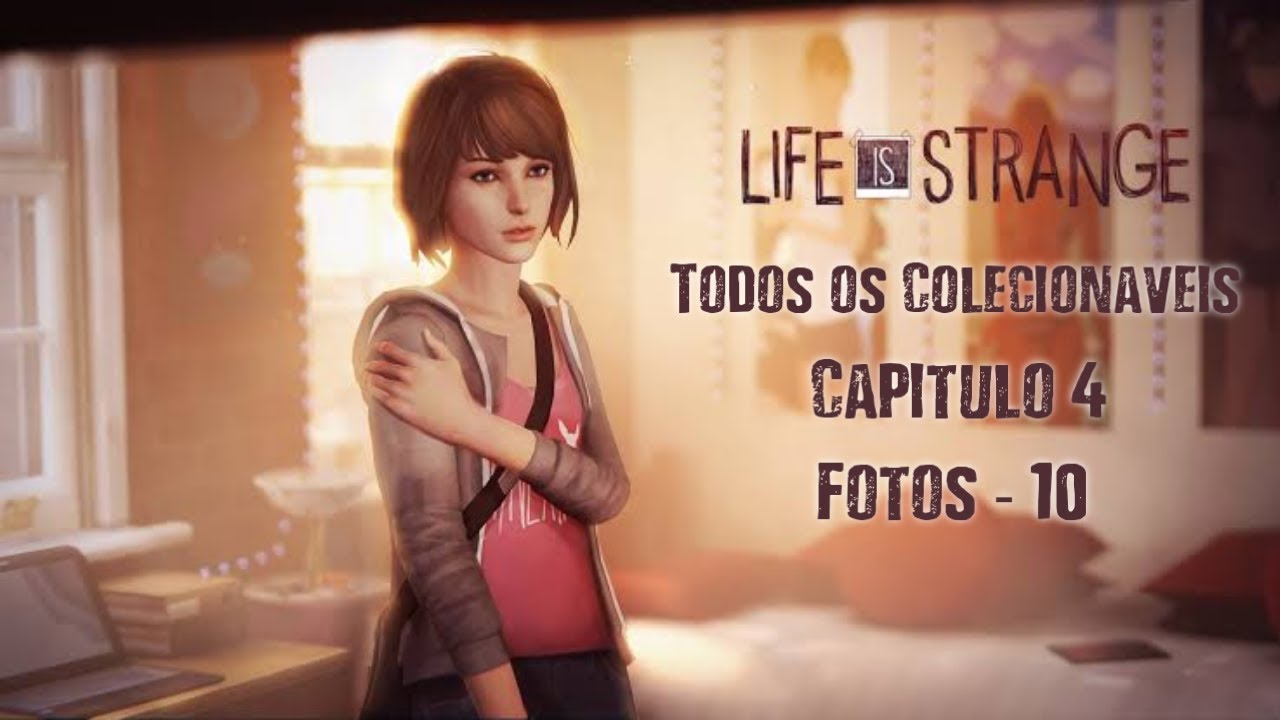 Life is Strange Todos os Colecionáveis | Capitulo 4 - YouTube