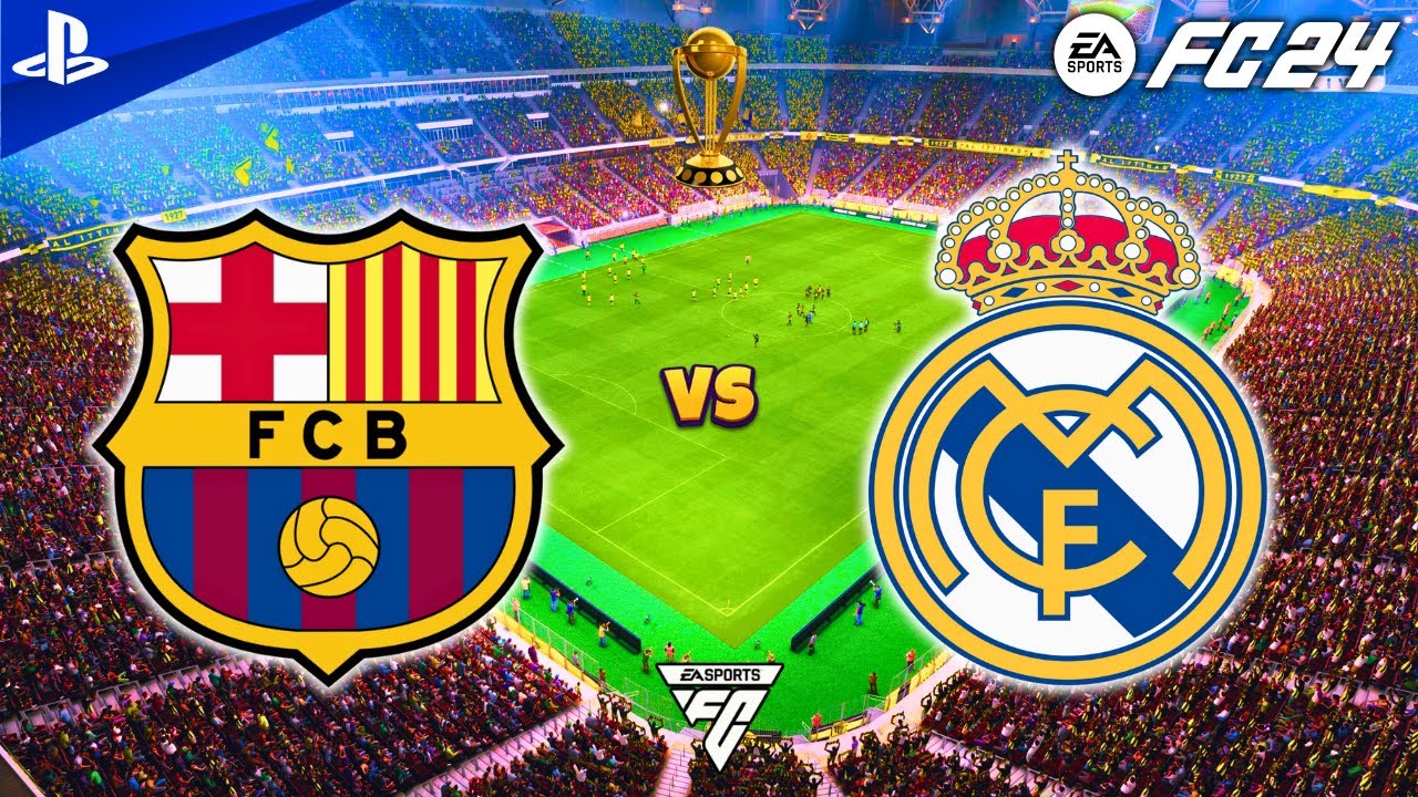 FC 24 - Barcelona Vs Real Madrid - Season Match - Online Friendly Match ...