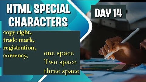 HTML & CSS Basics for Absolute Beginners| special characters| (Day 14)#html