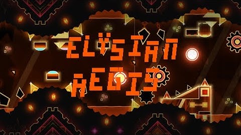 Elysian Aegis 100% (Insane demon) by zYuko