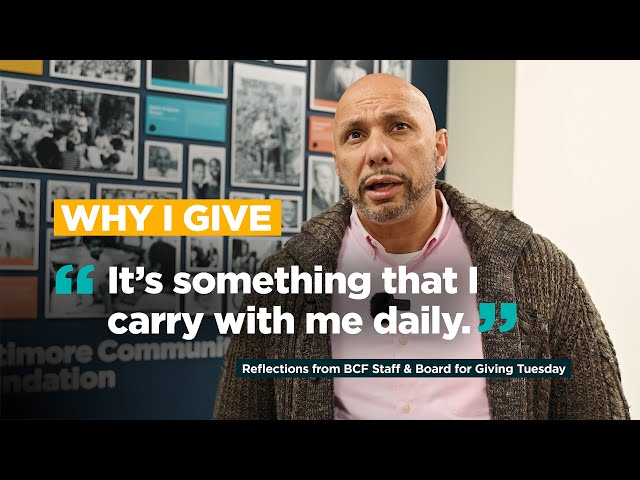 Why We Give: BCF Staff and Board Share Their Stories