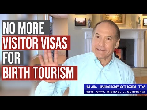 No More Visitor Visas for "Birth Tourism"