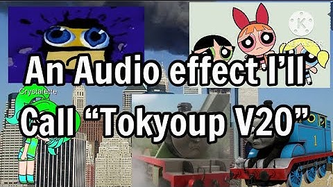An Audio effect I’ll Call “Tokyoup V20”