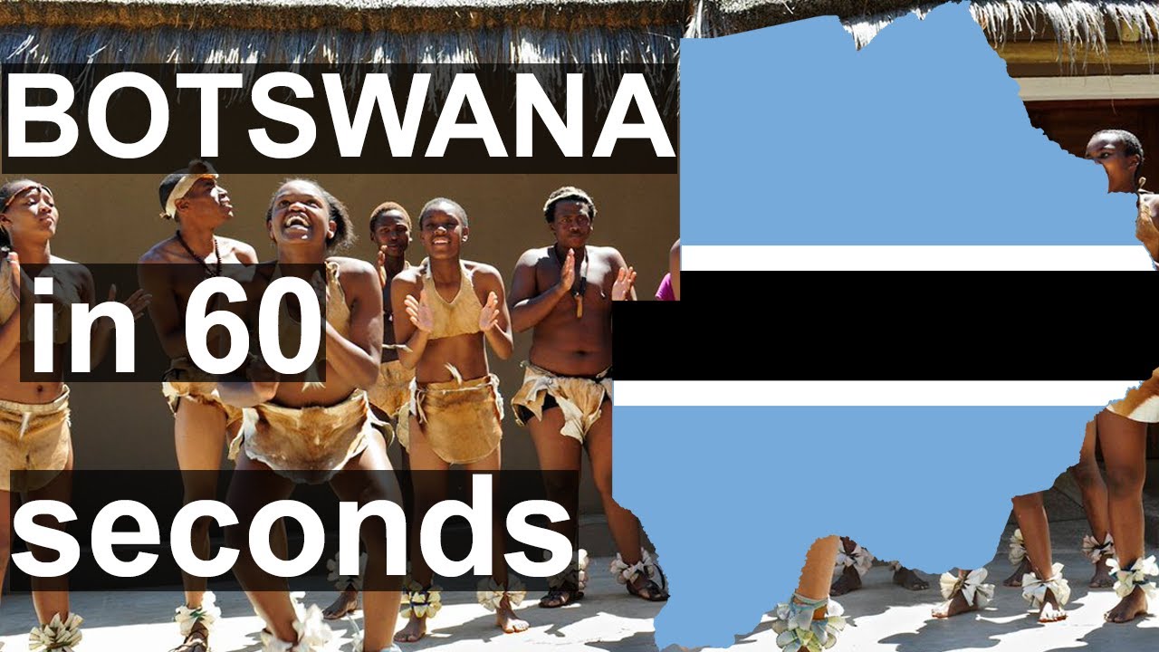Botswana in 60 seconds   Africa in 60 seconds   Africa Declassified