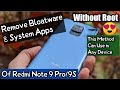 How to Remove Bloatware & System Apps Of Redmi Note 9 Pro/9S | Without Root | 😍🔥🔥