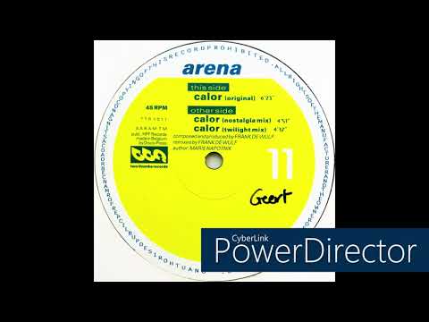 Arena — Arena • Calor (Twilight Mix) (1993)