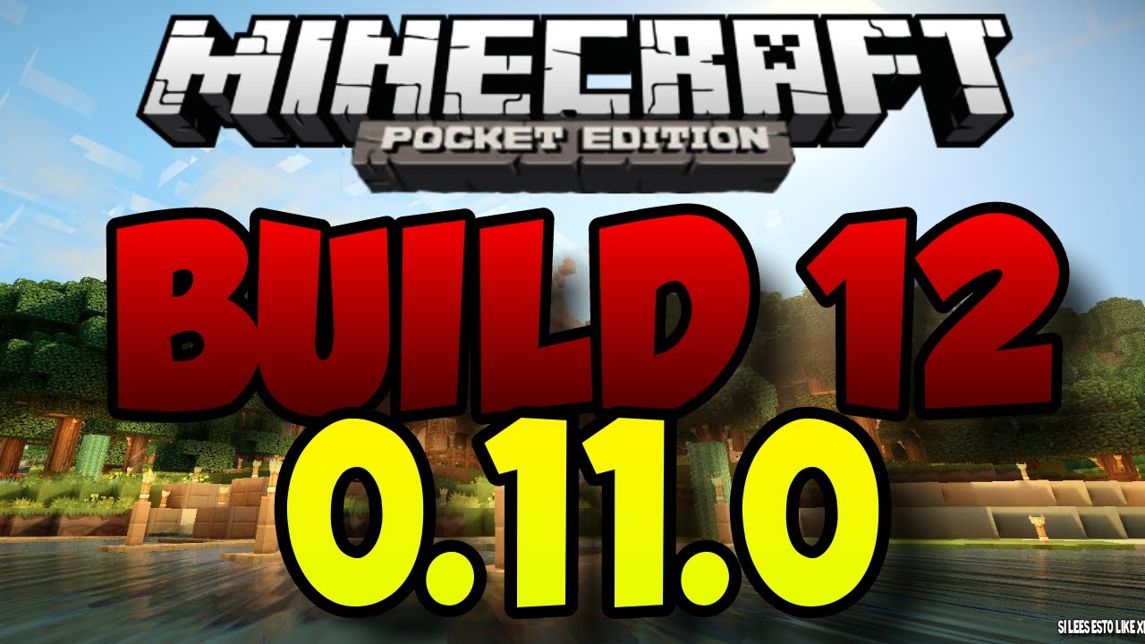 Minecraft PE 0.11.0 Build 12 + APK. - YouTube