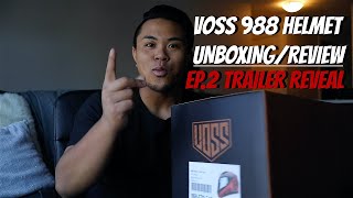 Voss 988 Helmet Unboxing Review | EP.2 Reveal