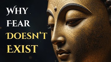 🌿 STOP BEING AFRAID – Turn Fear into Strength with Buddhist Wisdom 🌿
