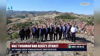 Vali̇ Toraman, Gedi̇zde Yatirimlari İnceledi̇, Tari̇hi̇ Yerleri̇ Gezdi̇