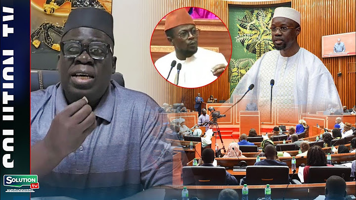 DPG OUSMANE SONKO HUMILIE ABDOU MBOW....RÉACTION DE SA NDIOGOU MBENGUE....
