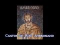Canto de los primeros cristianos - rito ambrosiano - Lux fulgebit hodie super nos
