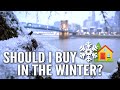 Is Winter the Worst Time of Year to Buy a House?