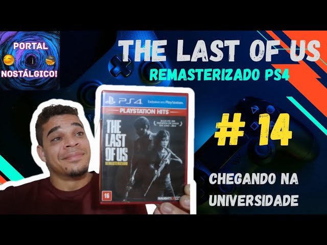 The Last of Us Remasted PS4 # 13 ( O irmão de Joel, Tommy ! ) 