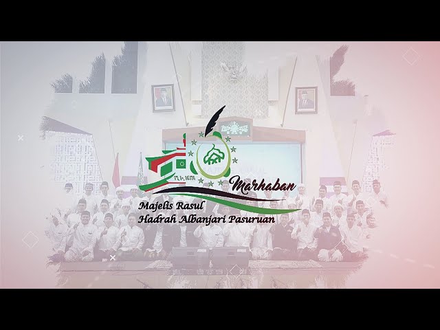 Selayang Pandang Majelis Rasul Hadrah Albanjari Pasuruan (2024) class=