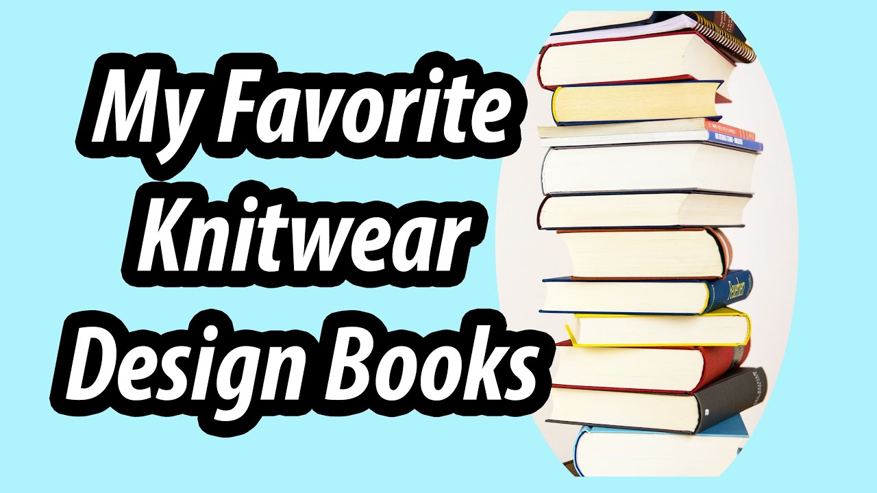 Top 5 Design Books for Sweater Knitters - 30 DAY SWEATER30 DAY SWEATER