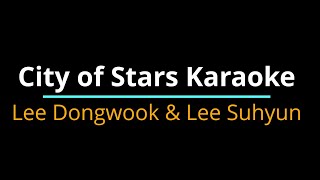 City of Stars Karaoke by Lee Dongwook and Lee Suhyun