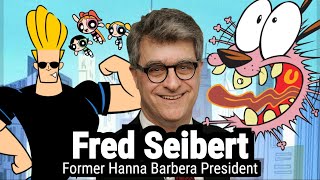 Hanna Barbera President Fred Seibert talks about Cartoon Network!