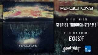 Reflections | Stories Through Storms