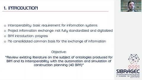 SIBRAGEC 2021 | Ontology and interoperability in construction planning automation with 4D BIM...
