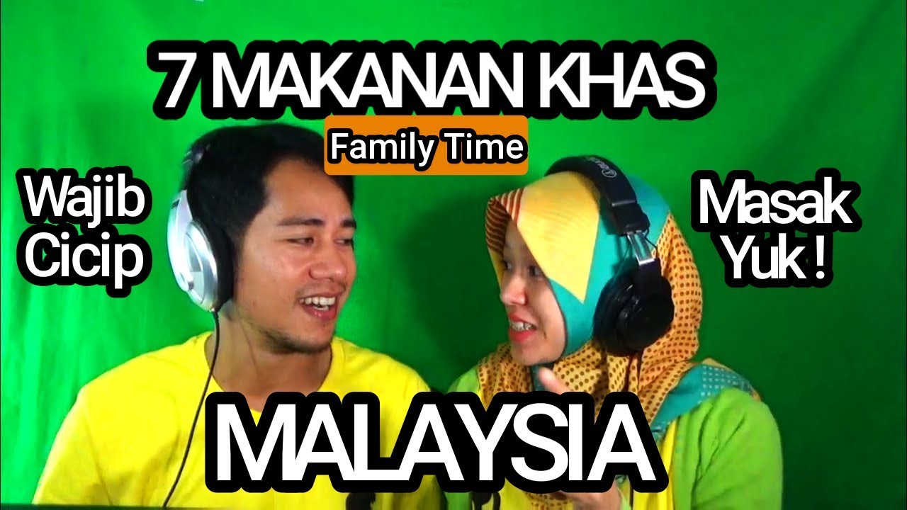 7 MAKANAN KHAS MALAYSIA 