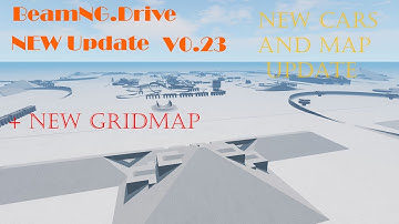 First Look at new BeamNG.drive update v0.23! New Cars and Graphics! +New gridmap.