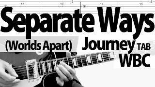 Separate Ways (Worlds Apart) - Journey　ギターカバー TAB WBCテーマ　セパレートウェイズ - ジャーニー