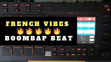 French Vibes Boom Bap Beat Making On MPC Live | Chopping Block