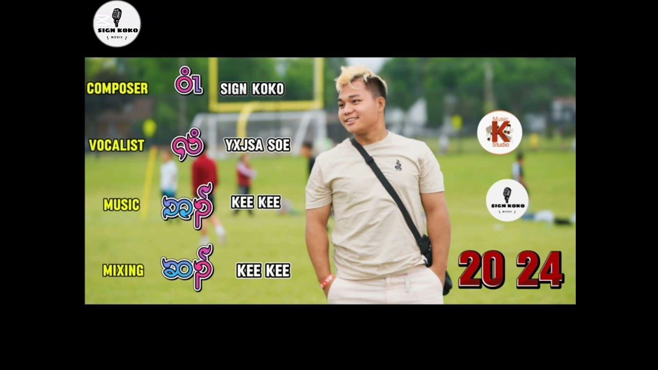 (Wee Lee Bah Sa) Karen love song by Yxjsa 2024