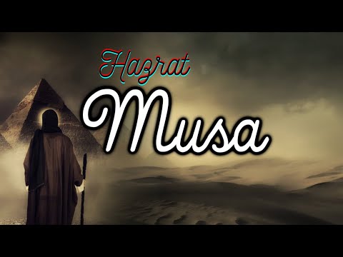 Hazrat Musa Moses: The Full Movie In Hindi And Urdu