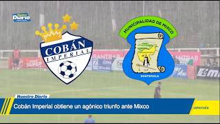 Cobán Imperial vs. Mixco (3-2), jornada 4