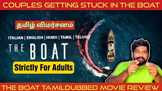 The Boat Movie Review In Tamil The Boat Review In Tamil The Boat Tamil Review Prime