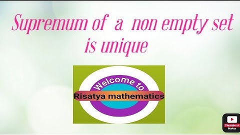 Supremum of a  non empty set is unique