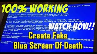 How to create a Fake Blue Screen Of Death!!! 100% Real and Working