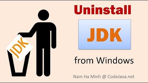 Uninstall JDK from Windows (Oracle JDK and OpenJDK)