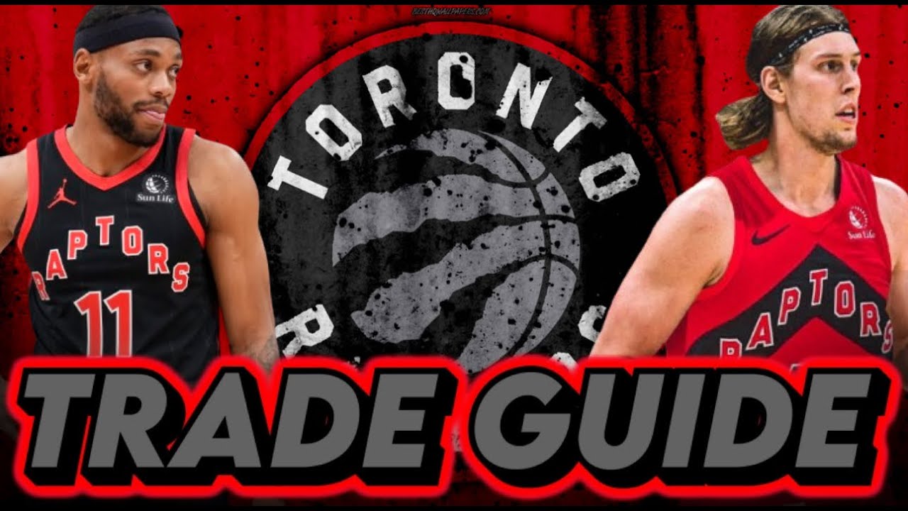 Idea Raptors Toronto Raptors Trade Guide for the 2025 NBA Trade Deadline - YouTube