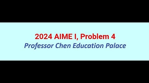 2024 AIME I Problem 4