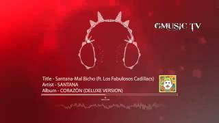 Santana - Mal Bicho (feat. Los Fabulosos Cadillacs) - Audio HD