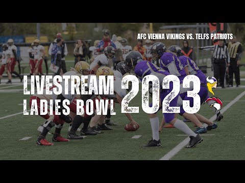 Livestream AFL Ladies Bowl AFC Vienna Vikings  gegen Telfs Patriots