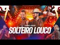 Fernando & Sorocaba - Solteiro Louco | On Fire