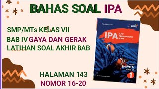 GAYA DAN GERAK LATIHAN SOAL AKHIR BAB 4 NOMOR 16-20